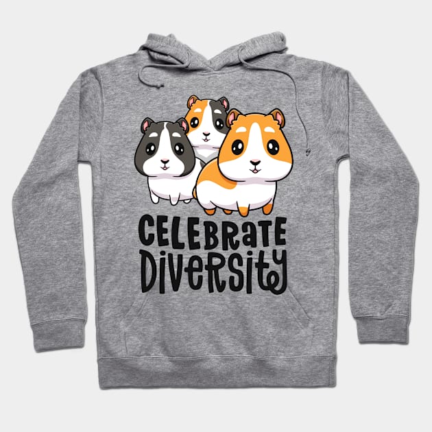 Celebrate Diversity Funny Gift For Guinea Pig Lovers Women Hoodie by 14thFloorApparel